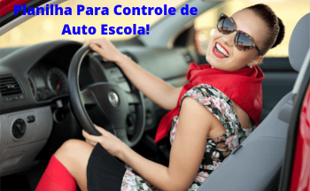 Planilha Controle de Alunos Para Auto Escola Gratis!