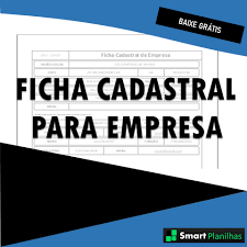 Planilha Ficha Cadastral De Empresa Grátis